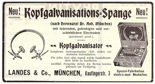 original Werbung - 1910 - Kopfgalvanisator , Dr. Aub in München , Landes & Co , Heilanstalt , Arzt , Apotheke !!