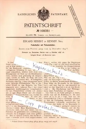 Original Patent - Eduard Reisert in Hennef , Sieg , 1898 ,  Federhalter mit Tintenbehälter !!!