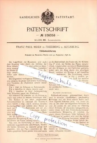 Original Patent -  Franz Paul Meier in Friedberg b. Augsburg , 1898 , Faßbodensicherung , Brauerei !!!