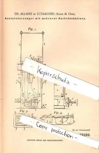 Original Patent - Th. Allaire à Luzarches , Seine & Oise , 1902 , Producteur de l'acétylène !!!