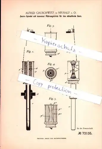 Original Patent - Alfred Gruschwitz in Neusalz a. O. / Nowa Sól , 1893 , Zwirn-Spindel für das ablaufende Garn !!!