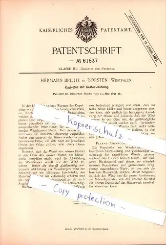 Original Patent - Hermann Briehl in Dorsten (Westfalen) , 1891 , Kupolofen mit Gestell - Kühlung , Giesserei !!!