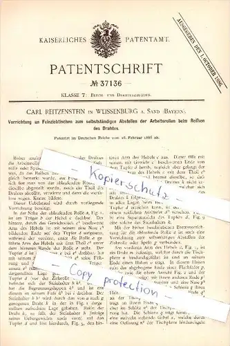 Original Patent - Carl Reitzenstein in Weissenburg a. Sand  , 1886 , Vorrichtung für Blech- u. Drahterzeugung  !!!