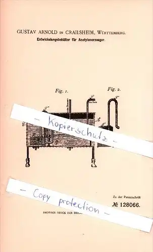 Original Patent - Gustav Arnold in Crailsheim, Würtemberg , 1900 , Entwicklungsbehälter für Acetylenerzeuger !!!