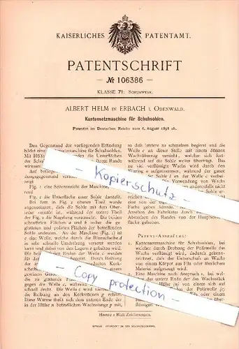 Original Patent - Albert Helm in Erbach i. Odenwald , 1898 , Kantensetzmaschine für Schuhsohlen !!!