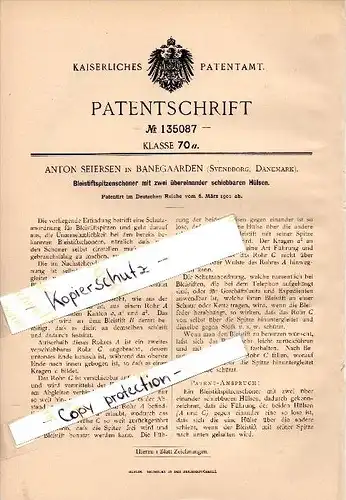 Original Patent - Anton Seiersen in Banegaarden , Svendborg , 1901 , Bleistift - Spitzenschoner , Banegarden , Dänemark