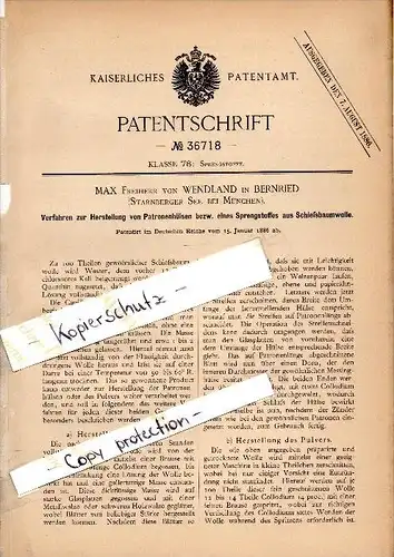 Original Patent - Max Freiherr von Wendland in Bernried / Starnberger See , 1886 , Sprengstoff aus Schießbaumwolle !!!