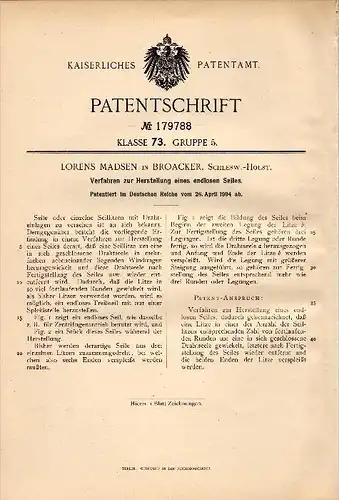 Original Patentschrift - L. Madsen in Broacker / Broager , 1904 , Herstellung eines endlosen Seiles , Schleswig Holstein