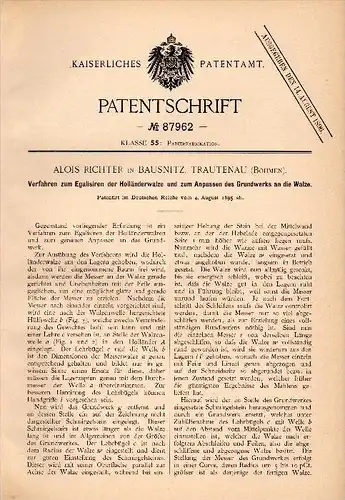 Original Patentschrift -Alois Richter in Bausnitz b. Trautenau / Trutnov , 1895 , Egalisieren der Papierwalze , Papier !