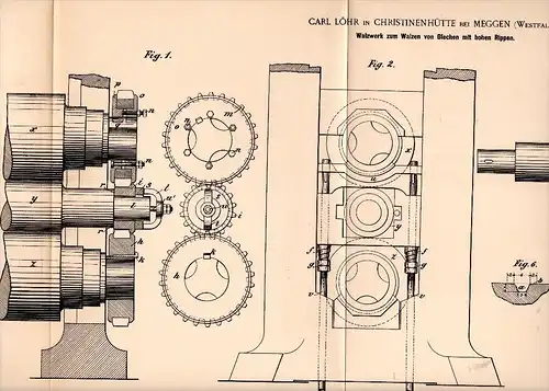 Original Patentschrift - Carl Löhr in Christinenhütte b. Meggen / Lennestadt , 1892 , Walzwerk für Blech , Maschinenbau