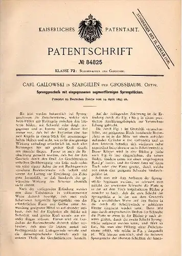 Original Patentschrift - Carl Gallowski in Szargillen / Bogatowo bei Groß Baum / Sosnowka , 1895 , Sprenggeschoß !!!