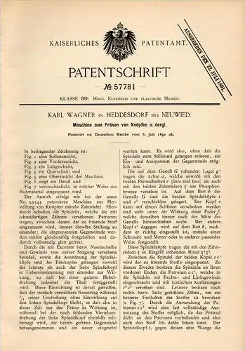 Original Patentschrift - Karl Wagner in Heddesdorf b. Neuwied , 1890 , Maschine für Knöpfe , Knopf , Maschinenbau !!!