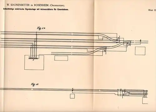 Original Patentschrift - W. Kronenbitter in Rosenheim i. Oberbayern ,1891 , Signalanlage für Eisenbahn , Gleise , Signal