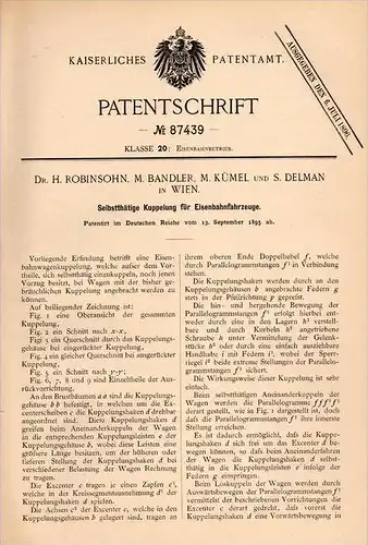 Original Patentschrift - Dr. H. Robinsohn , M. Bandler in Wien , 1895 , Kupplung für Eisenbahn , S. Delman !!!