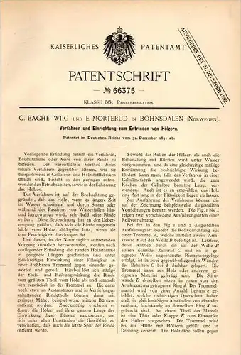 Original Patentschrift - C. Bache - Wiig in Böhnsdalen , Norway , 1891 , Maschine zum Entrinden von Holz , E. Morterud !