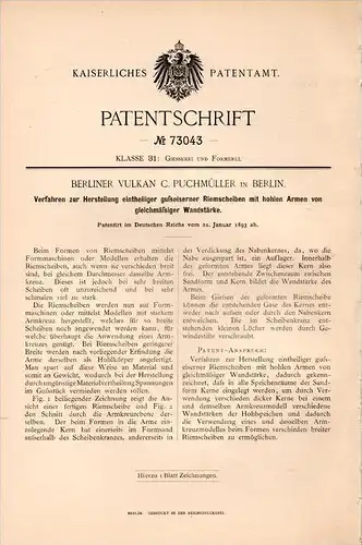 Original Patentschrift - Berliner Vulkan ,C. Puchmüller in Berlin ,1893,Herstellung von Riemenscheiben, Model , Gießerei