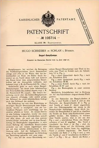 Original Patentschrift - Hugo Schreiber in Schlan / Slaný , 1898 , Doppel - Dampfpumpe , Dampfmaschine !!!