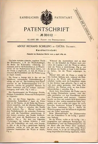 Original Patentschrift - A. Schilling in Grüna - Chemnitz i.Sa., 1884 , Handkulirstuhl , Flechterei , Strickerei !!!