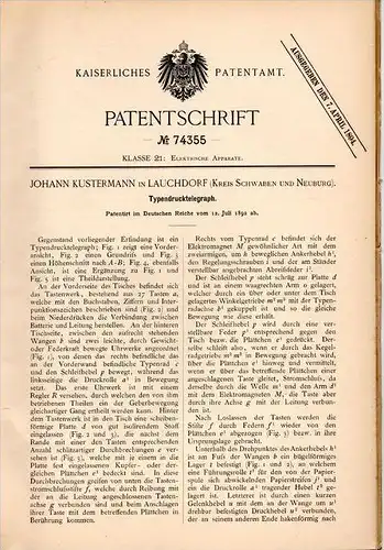 Original Patentschrift - J. Kustermann in Lauchdorf , Kr. Schwaben , 1892 , Typen - Telegraph , Telegraphie , Baisweil !