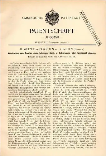 Original Patentschrift - H. Wetzer in Pfronten b. Kempten ,1891, Apparat zum Anrufen , Telegraphie , Fernsprecher , Post