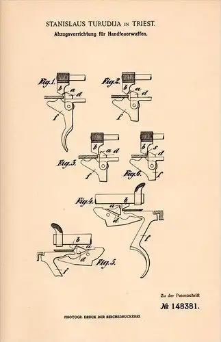 Original Patentschrift - S. Turudija in Triest , 1903 , Abzug für Pistole , Handfeuerwaffe m Waffe , pistol !!!