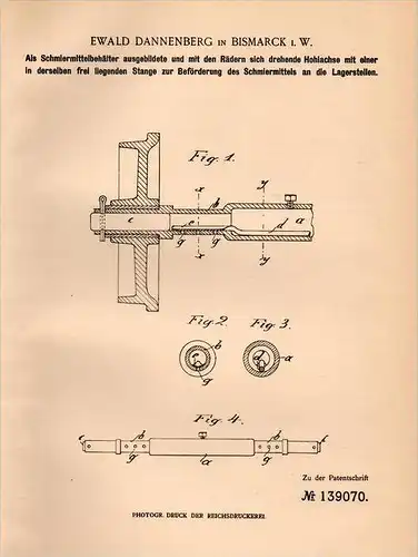 Original Patentschrift - E. Dannenberg in Bismarck i.W., 1902 , Schmierbehälter für Lager , Achsen , Laufräder !!!