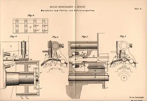 Original Patentschrift - Hugo Borchardt in Berlin , 1896 , Maschine zum Füllen von Patronengurten , Patrone , Pistole !