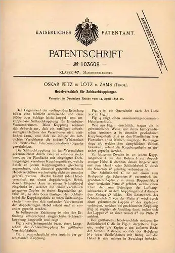 Original Patentschrift - Oskar Petz in Lötz b. Zams , Tirol , 1898 , Schlauchkupplung , Schläuche , Feuerwehr !!!