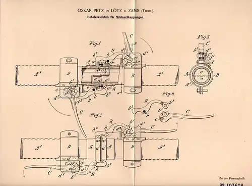 Original Patentschrift - Oskar Petz in Lötz b. Zams , Tirol , 1898 , Schlauchkupplung , Schläuche , Feuerwehr !!!