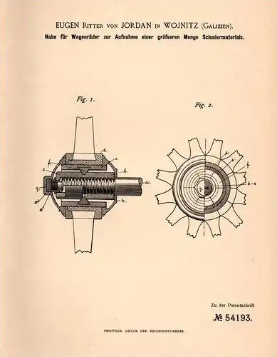 Original Patentschrift - Eugen Ritter von Jordan in Wojnitz / Wojnicz , 1890 , Nabe für Wagenräder !!!