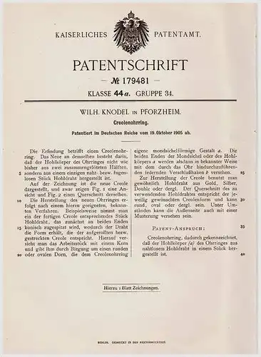 Original Patentschrift - W. Knodel in Pforzheim , 1905 , Creolen , Creolenohrring , Ohrring !!!