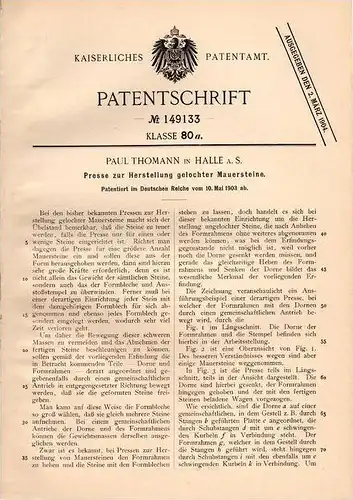 Original Patentschrift - P. Thomann in Halle a.S., 1903 , Herstellung gelochter Mauersteine , Bau , Maurer !!!