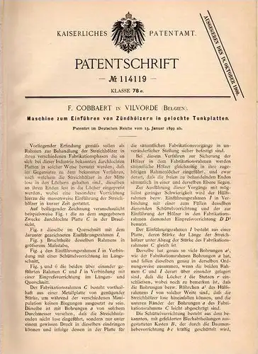 Original Patentschrift - F. Cobbaert in Vilvoorde , 1899 , Zündholz - Maschine , Streichholz , Streichhölzer !!!