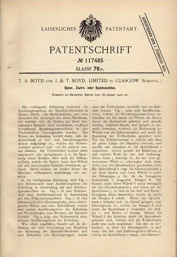 Original Patentschrift - Boyd Limited in Glasgow , Scotland , 1900 , Spinn-, Zwirn- und Spulmaschine !!!