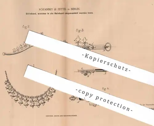 original Patent - Rozansky & Zettel , Berlin , 1885 , Stirnband , Halsband | Kette , Schmuck