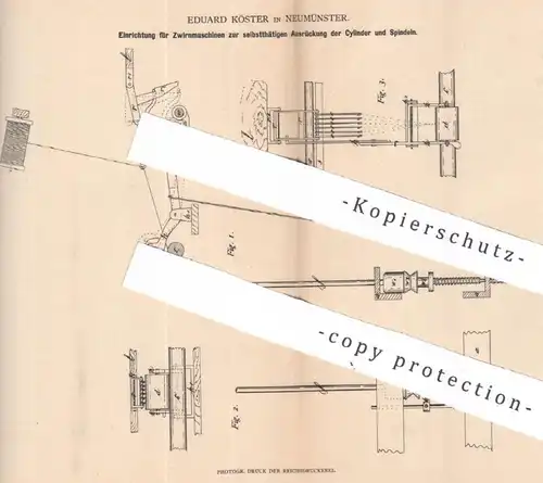 original Patent - Eduard Köster , Neumünster , 1882 , Zwirnmaschine | Nähmaschine , Spinnen , Wolle , Zwirn