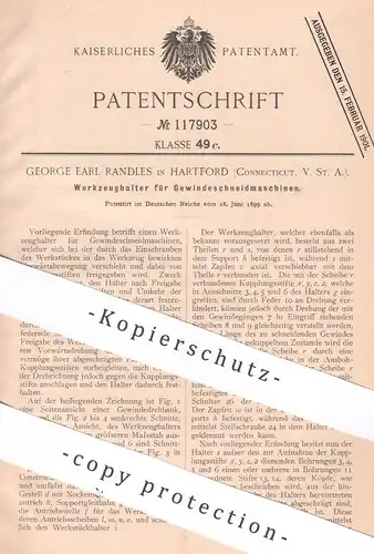 original Patent - George Earl Randles , Hartford , Connecticut , USA , 1899 , Werkzeughalter für Gewindeschneidmaschine