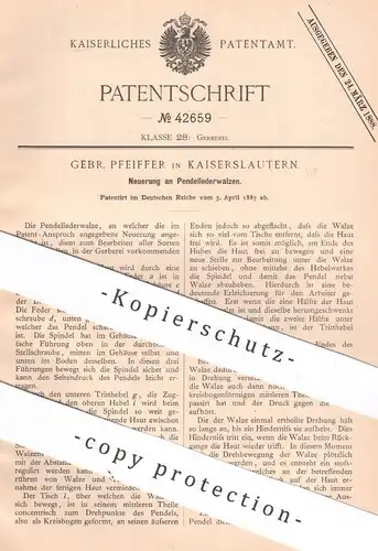 original Patent - Gebr. Pfeiffer , Kaiserslautern , 1887 , Pendellederwalzen | Leder , Gerberei | Walze , Walzen