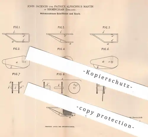 original Patent - John Jackson | Patrick Alphonsus Martin , Birmingham , England | Nähmaschinen - Schiffchen & Spule