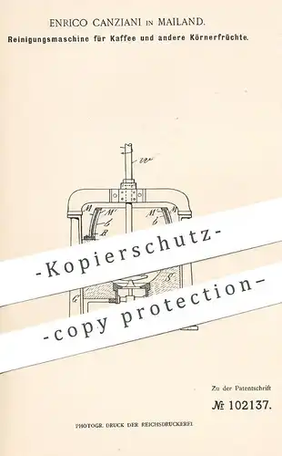 original Patent -  Enrico Canziani , Mailand Italien , 1896 , Reinigungsmaschine für Kaffee und andere Körner | Getreide