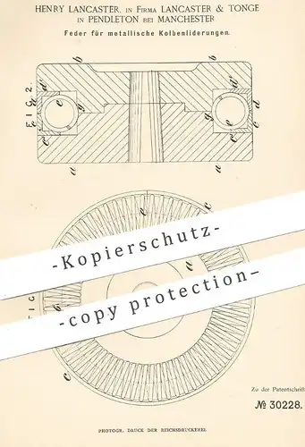 original Patent - Henry Lancaster | Lancaster & Tonge | Pendleton | Manchester | 1884 | Feder f. Metall - Kolbenliderung