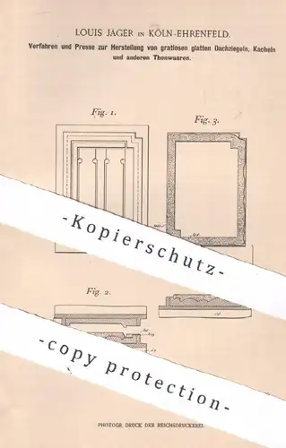 original Patent - Louis Jäger , Köln Ehrenfeld | 1898 | Dachziegel , Ziegel , Kachel , Fliese , Ton | Pressform , Presse