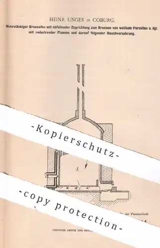 original Patent - Heinr. Unger , Coburg , 1897 , Brennofen zum Brennen von Porzellan | Ofen , Ofenbau , Keramik