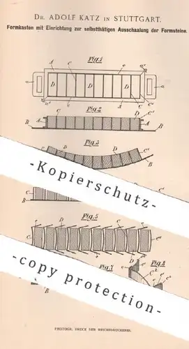 original Patent - Dr. Adolf Katz , Stuttgart , 1895 , Formkasten für Formsteine | Ziegelform , Form , Steine , Ziegel