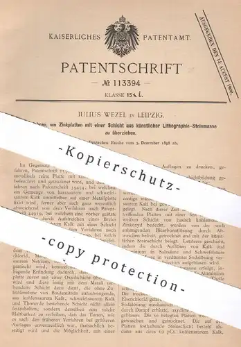 original Patent - Julius Wezel , Leipzig , 1898 , Lithographie - Steinmasse - Überzug für Zinkplatten | Zink | Kalk !!