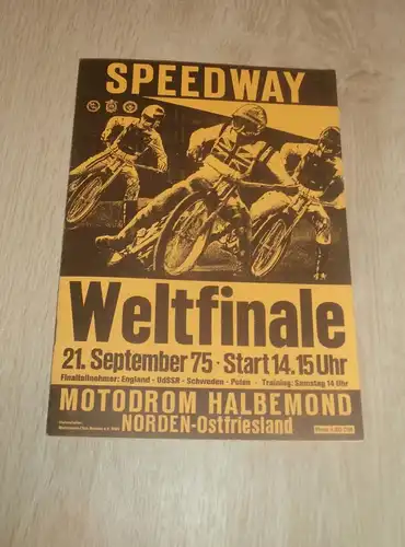 Speedway WM Finale Norden , 21.09.1975 , Programmheft / Programm / Rennprogramm , program !!!