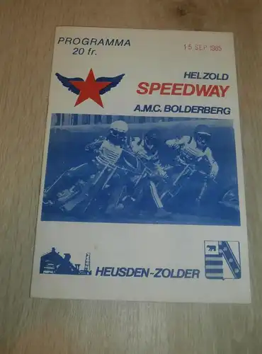 Speedway Bolderberg / Belgien , 15.09.1985 Programmheft / Programm / Rennprogramm , program !!!