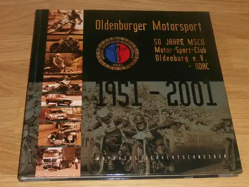 MSC Oldenburg , Speedway , 1951 - 2001 , Chronik , Buch , Journal !!!