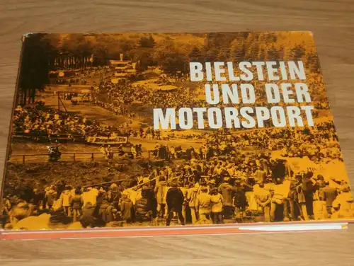 Bielstein und der Motorsport , Moto Cross , Chronik , Buch , Journal !!!