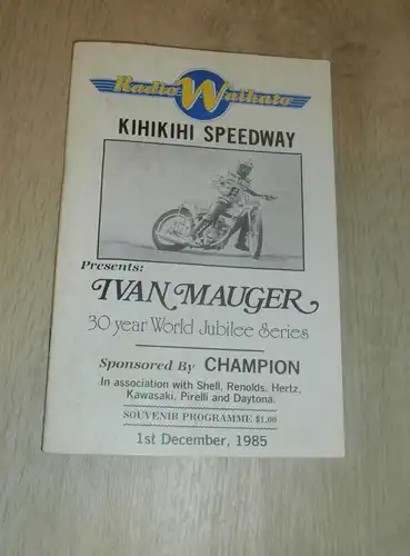 Speedway Kihikihi 1.12.1985 , Ivan Mauger , Programmheft / Programm / Rennprogramm , program !!!